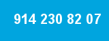914 230 82 07